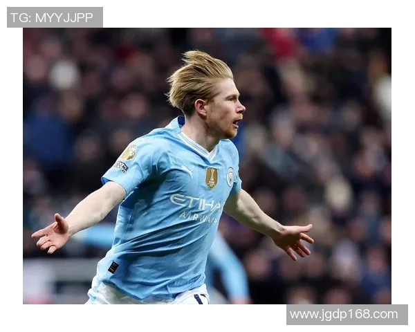 凯文德布劳内如何凭借卓越领导力助力曼城夺冠之路